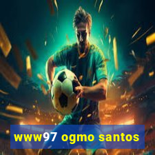 www97 ogmo santos